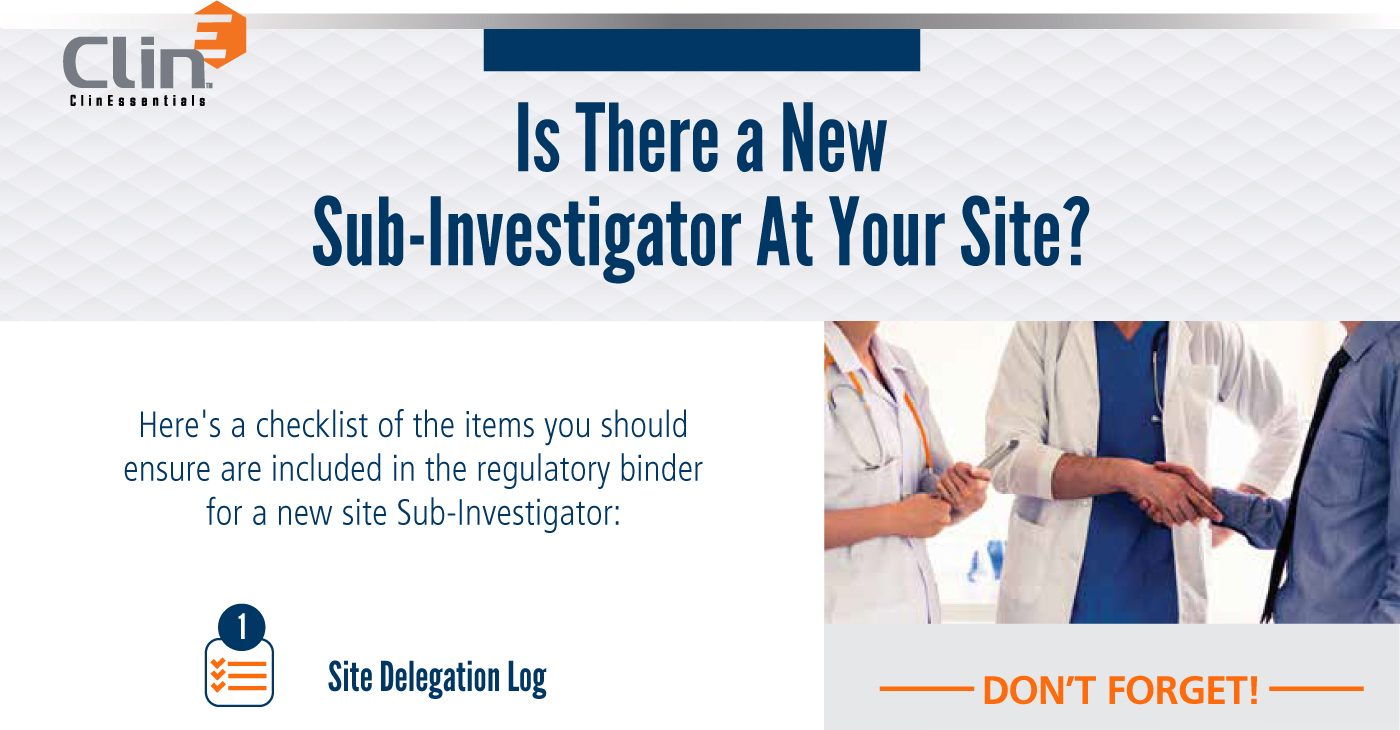 Is There a New Sub-Investigator At Your Site?